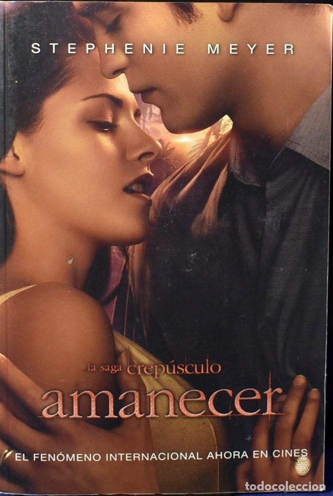 Libros: Amanecer - Meyer, Stephenie - Foto 1