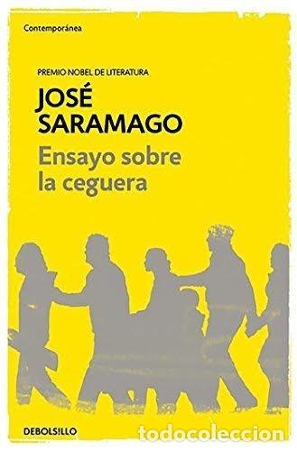 Libros: Ensayo Sobre La Ceguera - Jos&eacute; Saramago - Foto 1