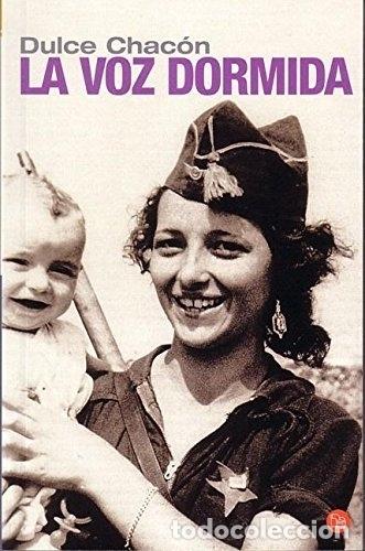 Libros: LA VOZ DORMIDA - CHAC&Oacute;N, DULCE - Foto 1