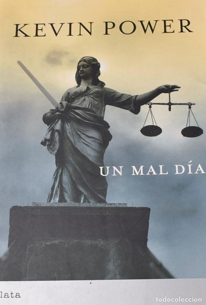 Libros: Un mal d&iacute;a (Plata) - Kevin Power - Foto 1