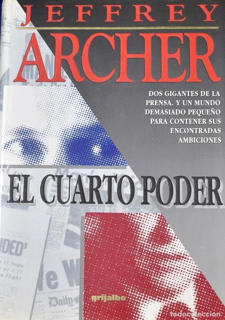 Libros: El cuarto poder - Archer, Jeffrey - Foto 1