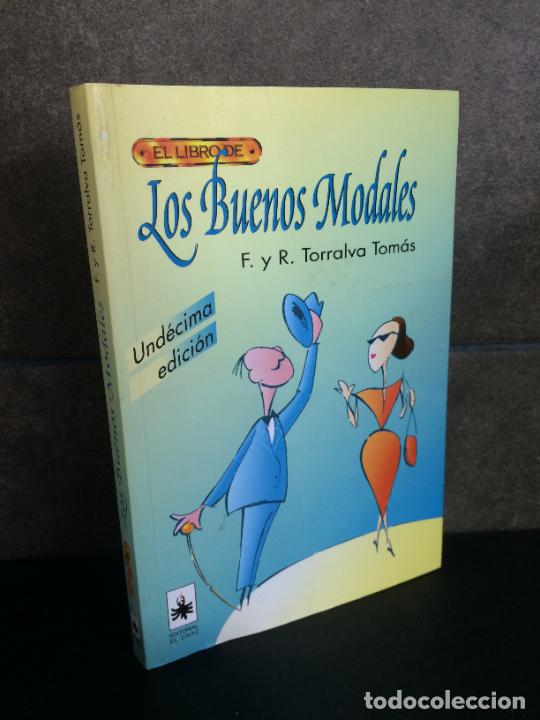 Libros: EL LIBRO DE LOS BUENOS MODALES. FRANCISCO TORRALVA. - Foto 1