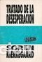 Libros: TRATADO DE LA DESESPERACI&Oacute;N - Soren Kierkegaard - Foto 1