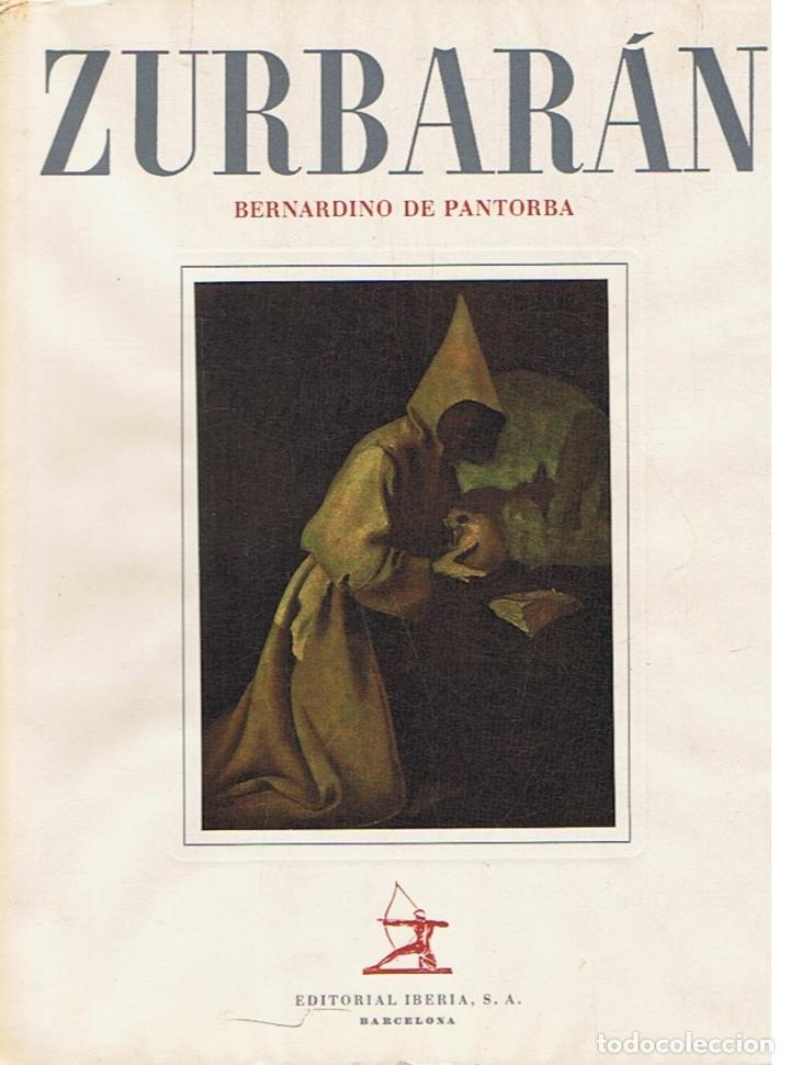 Libros: FRANCISCO DE ZURBAR&Aacute;N. - Pantorba. Bernardino de, - Foto 1