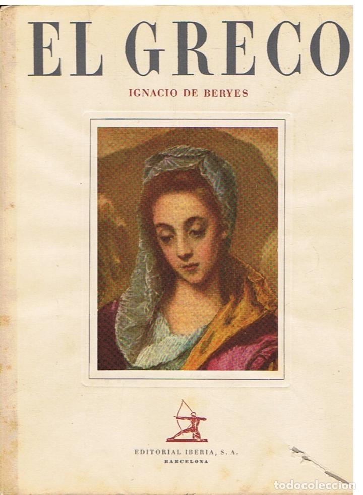 Libros: DOMENICOS THEOTOCOPOULOS EL GRECO. - Beryes. Ignacio de, - Foto 1