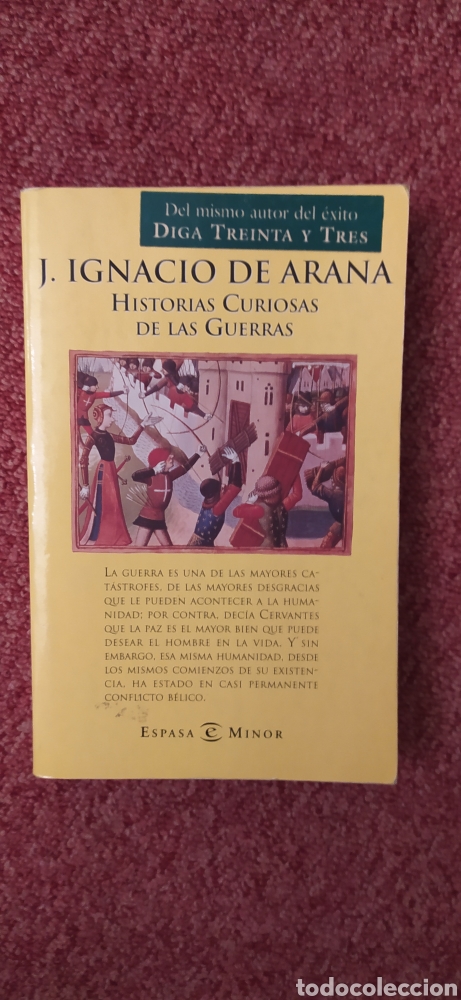 Libros: Historias curiosas de las guerras (J. Ignacio de Arana) - Foto 1