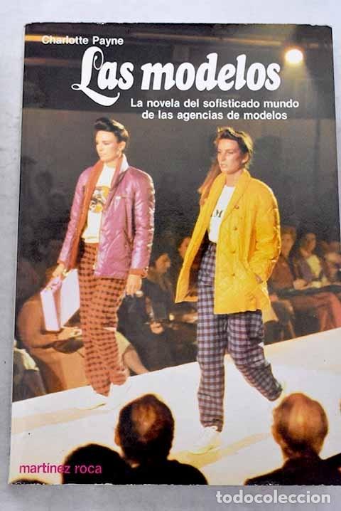 Libros: Las modelos.- Payne, Charlotte - Foto 1