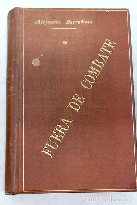 Libros: Fuera de combate: Larrubiera, Alejandro.- Larrubiera, Alejandro - Foto 1