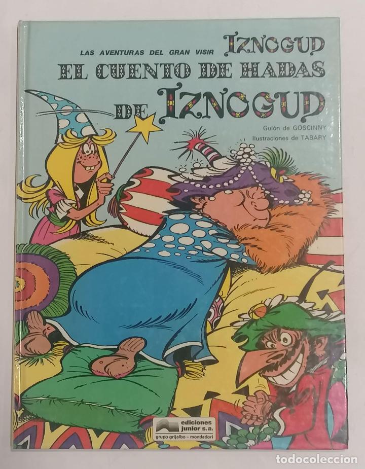 Libros: GOSCINNY, Ren&eacute;. UDERZO, Albert. - El cuento de hadas de Iznogud. - Foto 1