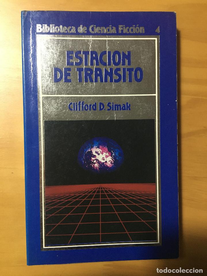 Libros: ESTACION DE TRANSITO - CLIFFORD D. SIMAK - Foto 1