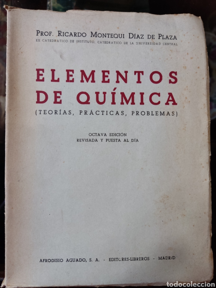 Libros: Elementos de qu&iacute;mica ( teor&iacute;as, pr&aacute;cticas, problemas) - Foto 1