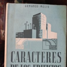 Libros: CARACTERES DE LOS EDIFICIOS 1949. Lote 322597508
