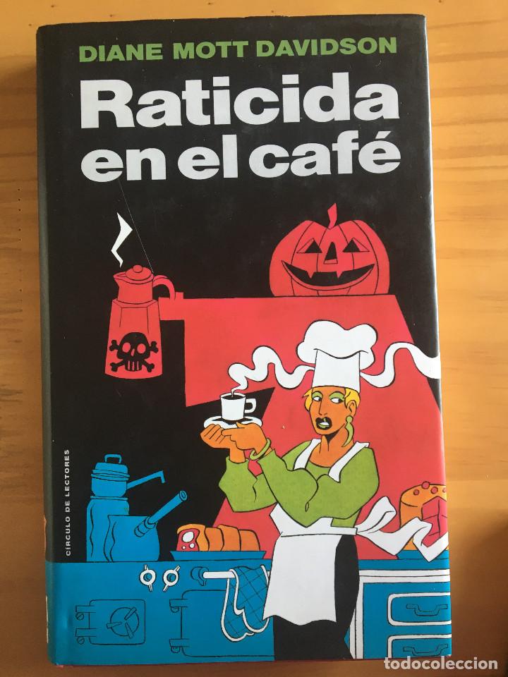 Libros: RATICIDA EN EL CAFE - DIANE MOTT DAVIDSON - Foto 1
