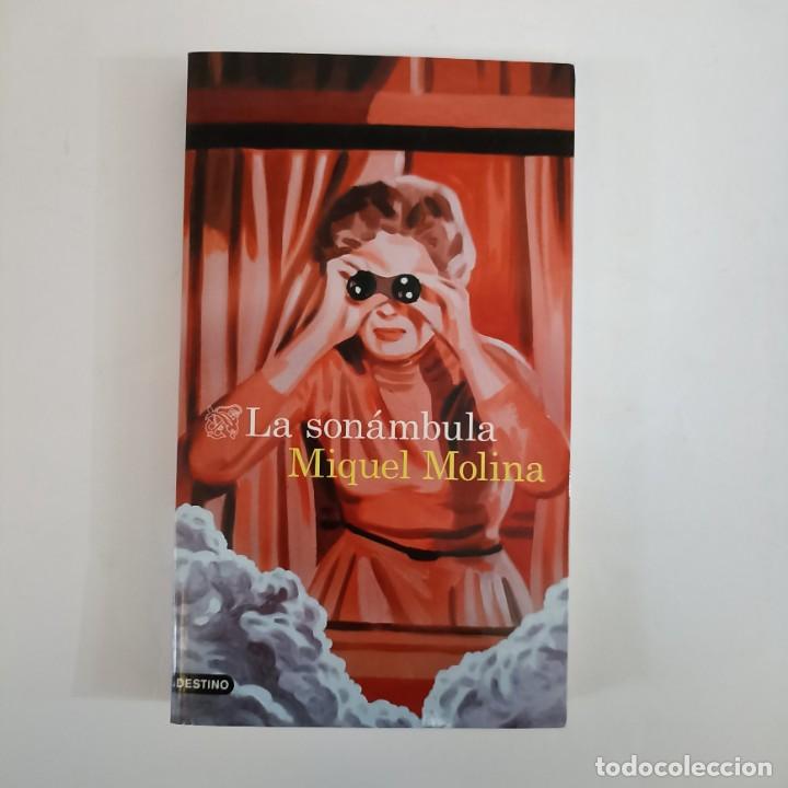 Libros: Miquel Molina - La son&aacute;mbula - Foto 1