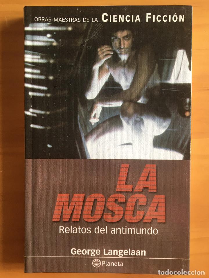 Libros: LA MOSCA - GEORGE LANGELAAN - Foto 1