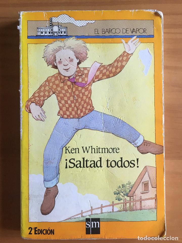 Libros: &iexcl;SALTAD TODOS! - KEN WHITMORE - Foto 1