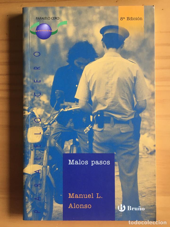 Libros: MALOS PASOS - MANUEL L. ALONSO - Foto 1