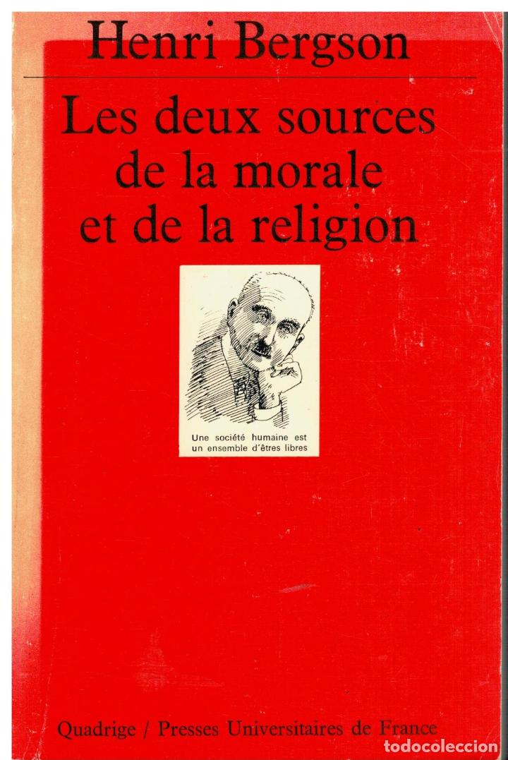 Libros: LES DEUX SOURCES DE LA MORALE ET DE LA RELIGION. 3e &eacute;d. - Foto 1