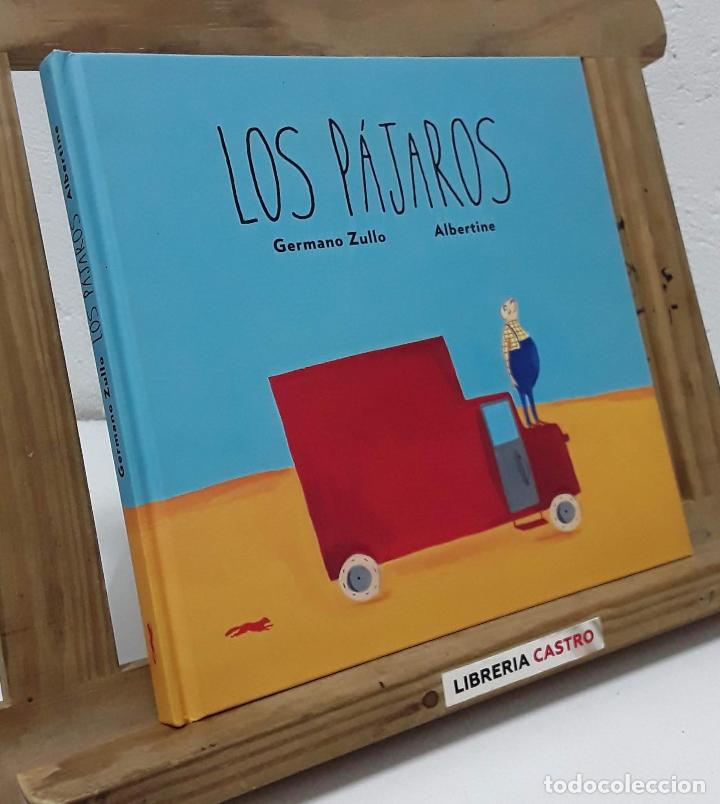 Libros: Los p&aacute;jaros - Germano Zullo y Albertine - Foto 1
