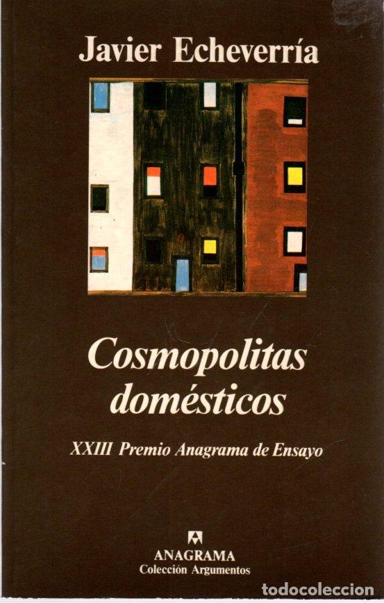 Libros: Cosmopolitas dom&eacute;sticos - Echeverr&iacute;a, Javier - Foto 1