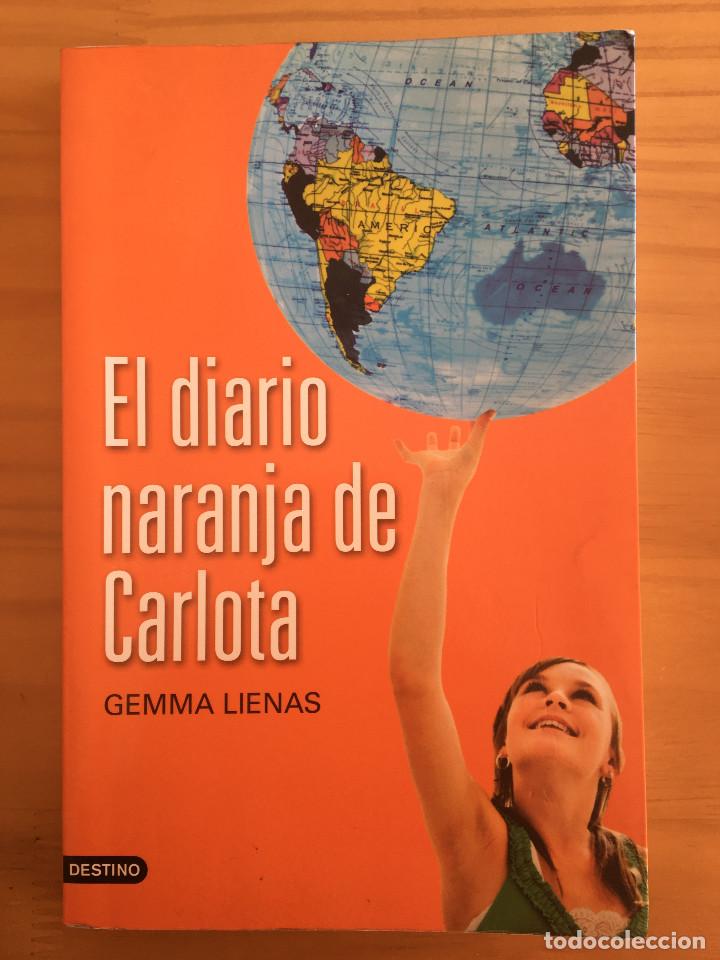 Libros: EL DIARIO NARANJA DE CARLOTA - GEMMA LIENAS - Foto 1