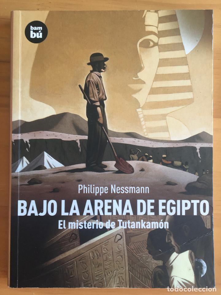 Libros: BAJO LA ARENA DE EGIPTO - PHILIPPE NESSMANN - Foto 1