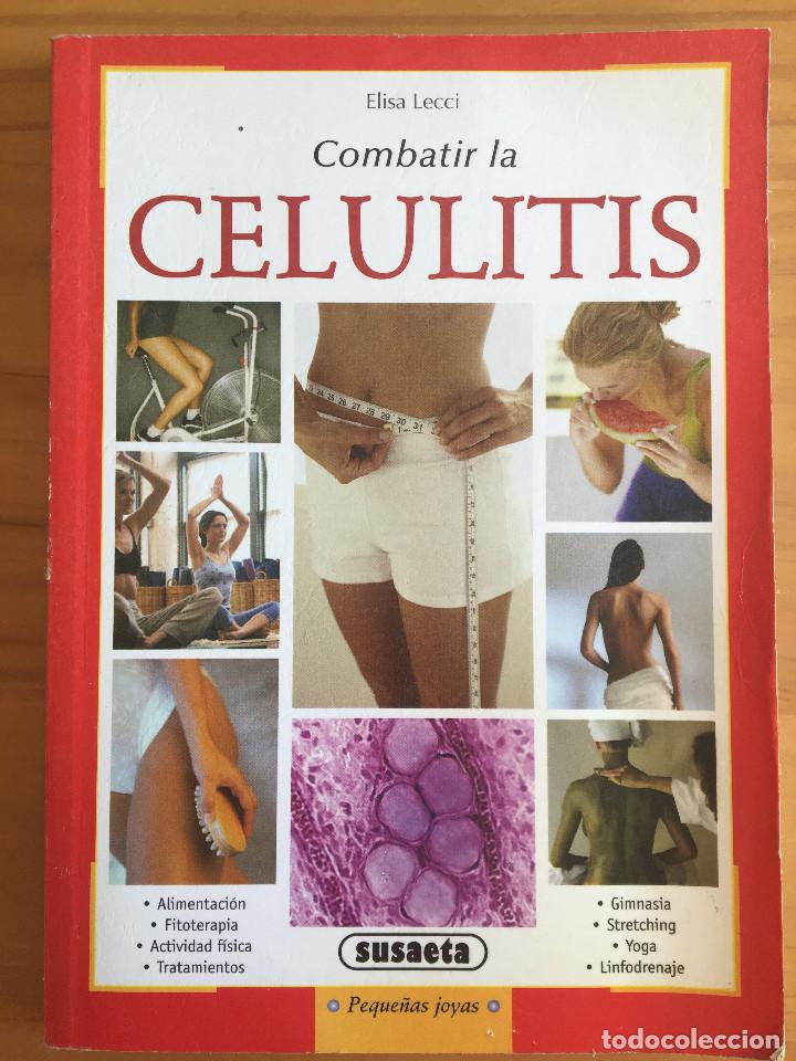 Libros: COMBATIR LA CELULITIS - ELISA LECCI - Foto 1