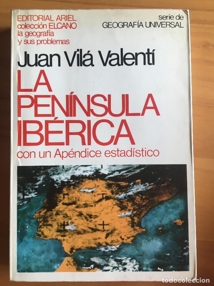 Libros: LA PENINSULA IBERICA - JUAN VILA VALENTI - Foto 1