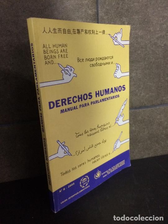 Libros: DERECHOS HUMANOS. MANUAL PARA PARLAMENTARIOS. MANFRED NOWAK. - Foto 1