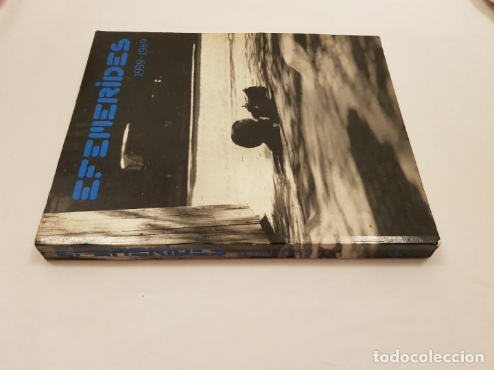 Libros: Efem&eacute;rides 1939-1989. Madrid, EFE, 1989 - Foto 2