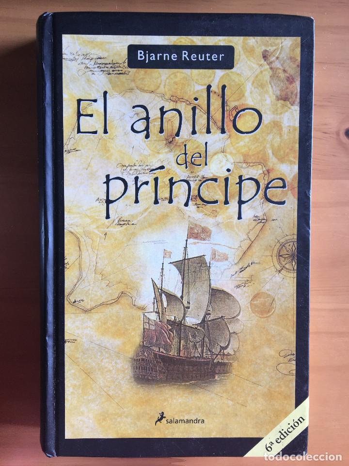 Libros: EL ANILLO DEL PRINCIPE - BJARNE REUTER - Foto 1