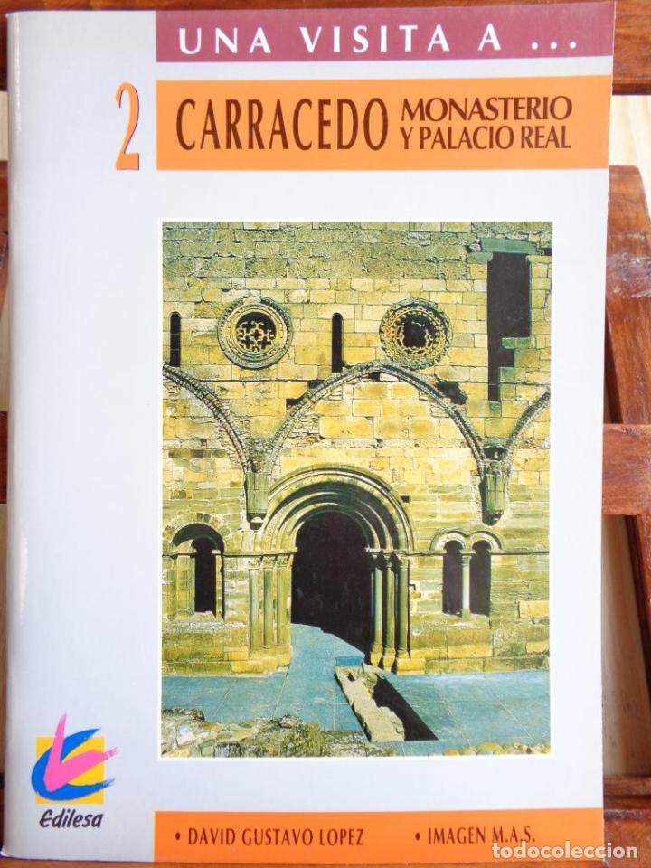 Libros: UNA VISITA A CARRACEDO. Monasterio y Palacio Real. - DAVID GUSTAVO L&Oacute;PEZ - Foto 1