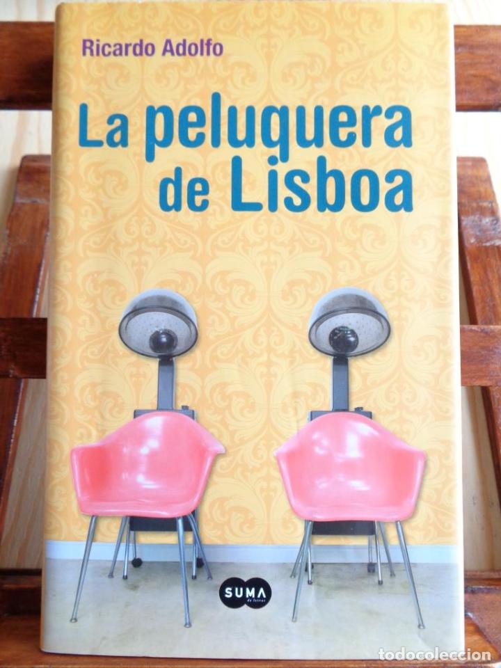 Libros: LA PELUQUERA DE LISBOA - RICARDO ADOLFO - Foto 1