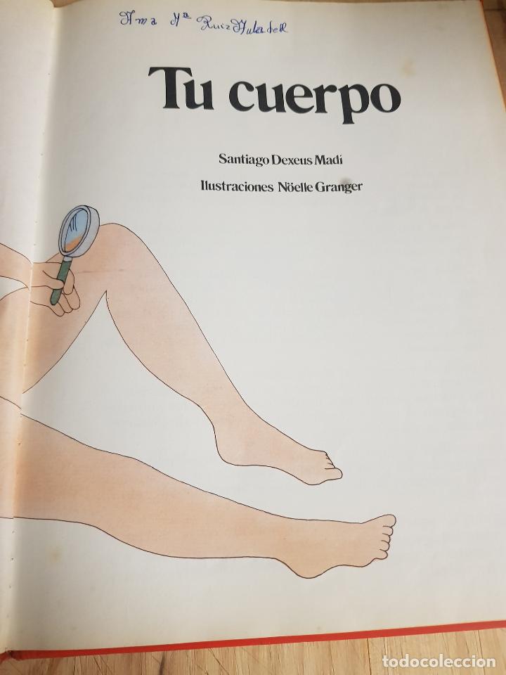 Libros: Tu cuerpo - Santiago Dexeus Mad&iacute; - Foto 2