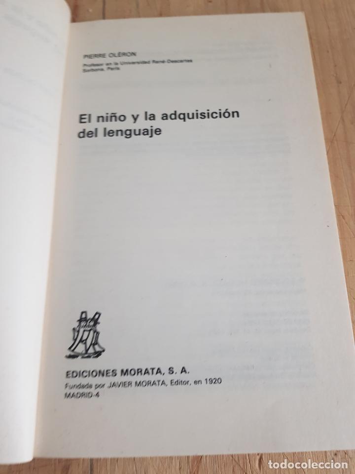 Libros: El ni&ntilde;o y la adquisici&oacute;n del lenguaje - P. Ol&eacute;ron - Foto 3