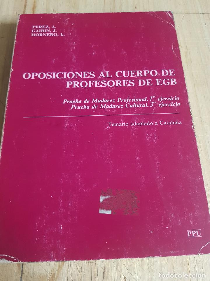 Libros: Oposiciones al cuerpo de profesores de EGB - VVAA - Foto 1