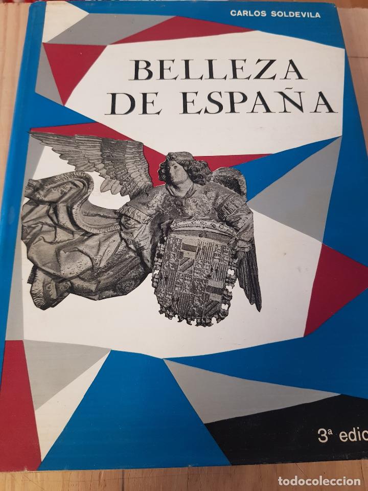 Libros: Belleza de Espa&ntilde;a - Carlos Soldevila - Foto 1