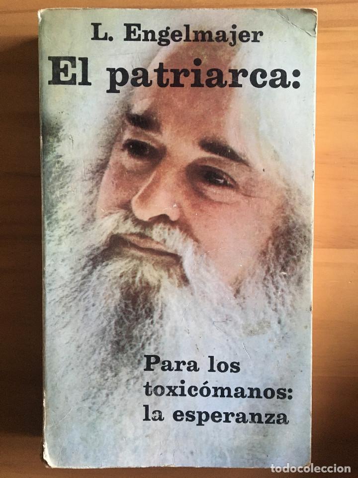 Libros: EL PATRIARCA - L. ENGELMAJER - Foto 1