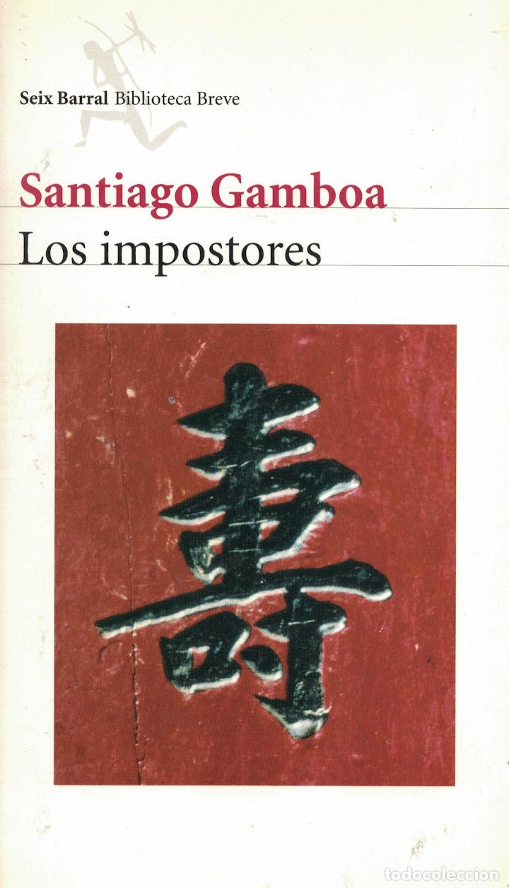 Libros: Los impostores - Santiago Gamboa - Foto 1