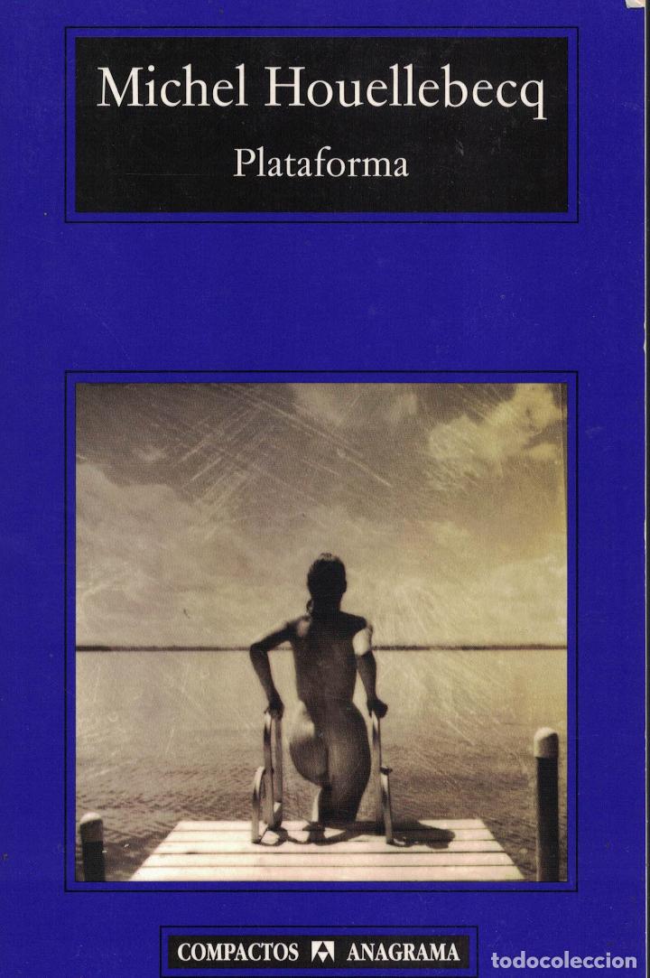 Libros: Plataforma - Michel Houellebecq - Foto 1