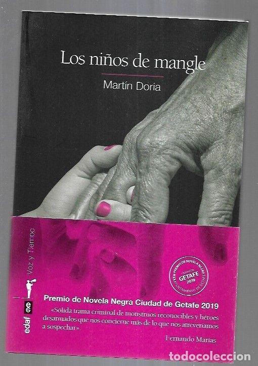 Libros: NI&Ntilde;OS DE MANGLE - LOS - DORIA, MARTIN - Foto 4