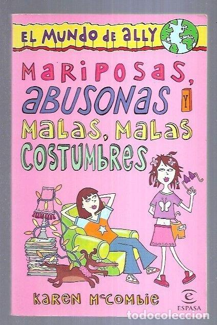 Libros: MARIPOSAS, ABUSONAS Y MALAS, MALAS COSTUMBRES - MCCOMBIE, KAREN - Foto 2