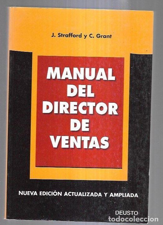 Libros: MANUAL DEL DIRECTOR DE VENTAS - J. STRAFFORD Y C. GRANT - Foto 2
