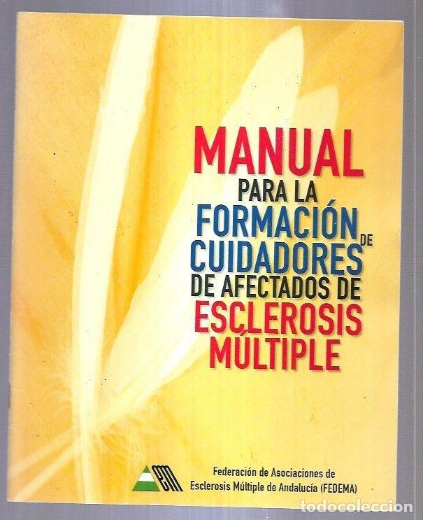 Libros: MANUAL PARA LA FORMACION DE CUIDADORES DE AFECTADOS DE ESCLEROSIS MULTIPLE - VARIOS - Foto 7