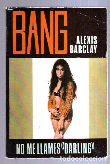 Libros: NO ME LLAMES DARLING - BARCLAY, ALEXIS - Foto 7