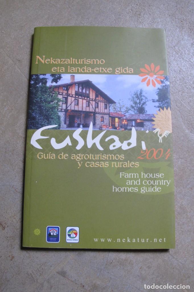 Livros em segunda m&atilde;o: EUSKADI 2004. GUIA DE AGROTURISMOS Y CASAS RURALES. NEKAZALTURISMO ETA LANDA-ETXE GIDA
