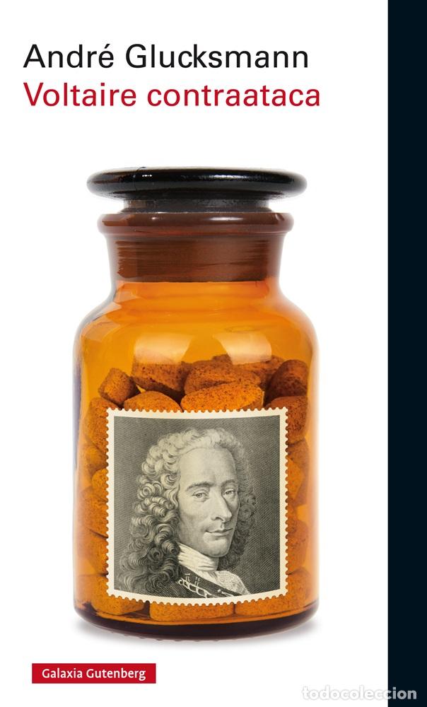 Libros: Voltaire contraataca - Glucksmann, Andr&eacute; - Foto 1
