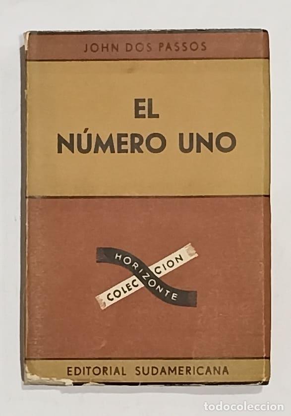 Libros: DOS PASSOS, John. - El n&uacute;mero uno. - Foto 1