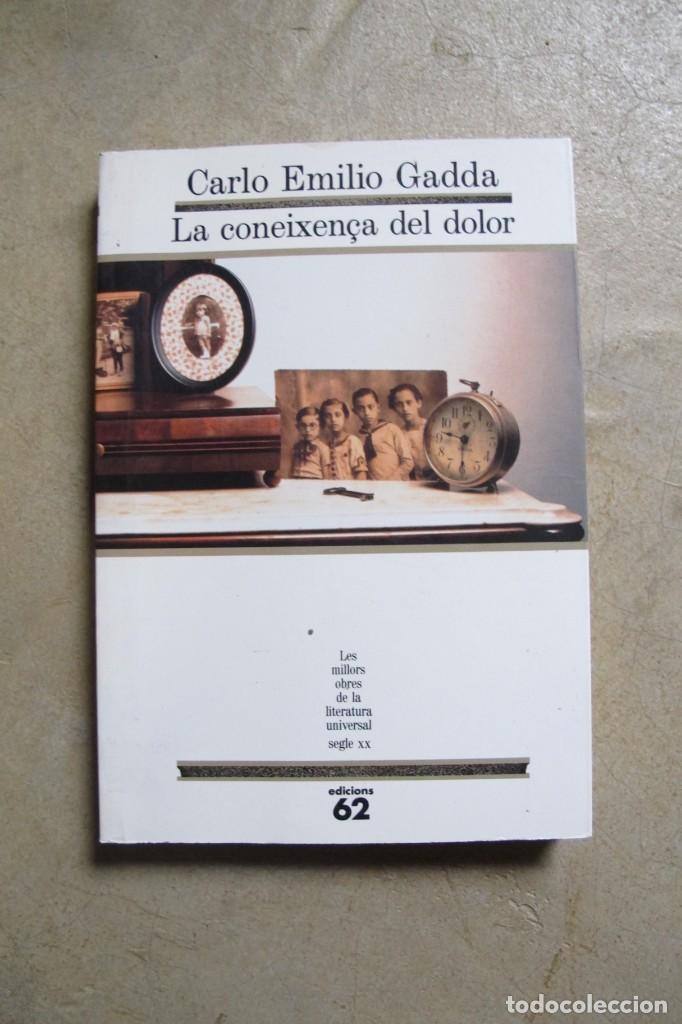 Libros: LA CONEIXEN&Ccedil;A DEL DOLOR. CARLO EMILIO GADDA - Foto 1