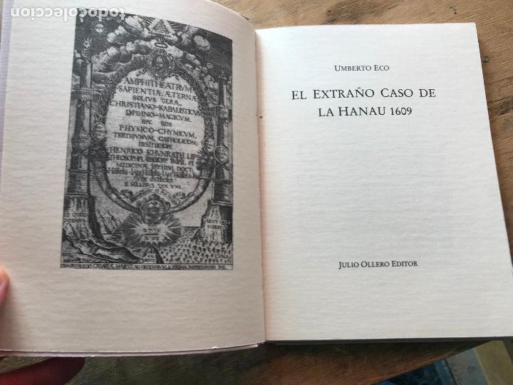 Libros: UMBERTO ECO. EL EXTRA&Ntilde;O CASO DE LA HANAU 1609. - Foto 3